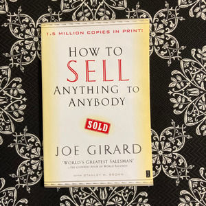 Book - How To Sell Anything To Anybody by Joe Girard - Fireside 2006 Paperback